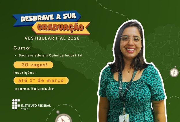 Ifal abre inscrições do vestibular para Química Industrial no Campus Penedo