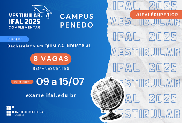 Ifal Penedo abre seleção complementar para ingresso na graduação em Química Industrial