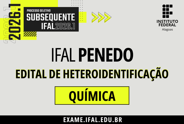Ifal Penedo convoca candidatos ao curso de Química subsequente para heteroidentificação