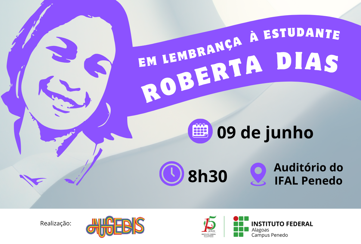 HOMENAGEM ROBERTA DIAS - IFAL PENEDO