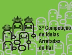 Premiação será a gratuidade ou cupom de desconto para participar do Startup Weekend Arapiraca.