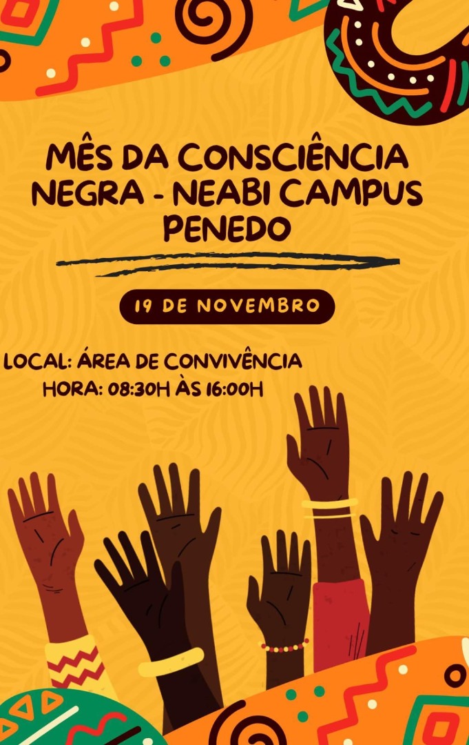 CONSCIÊNCIA NEGRA 2025 - NEABI PENEDO