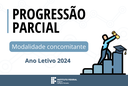 PROGRESSÃO PARCIAL 2024