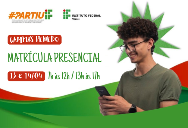 Selecionados para Partiu IF no Campus Penedo devem se matricular até esta terça-feira (14/04)