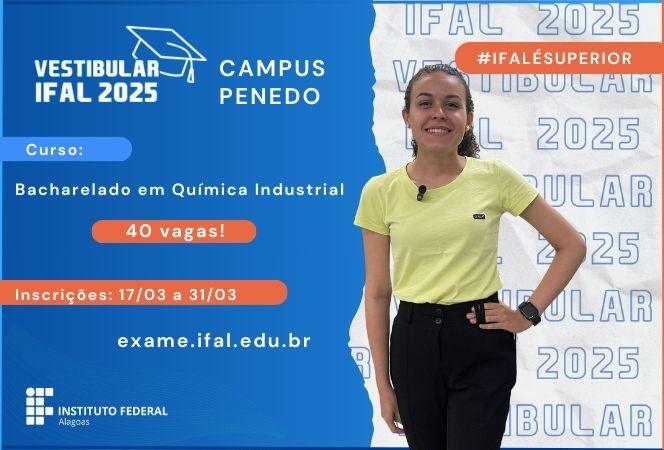 VESTIBULAR IFAL 2025 - CAMPUS PENEDO