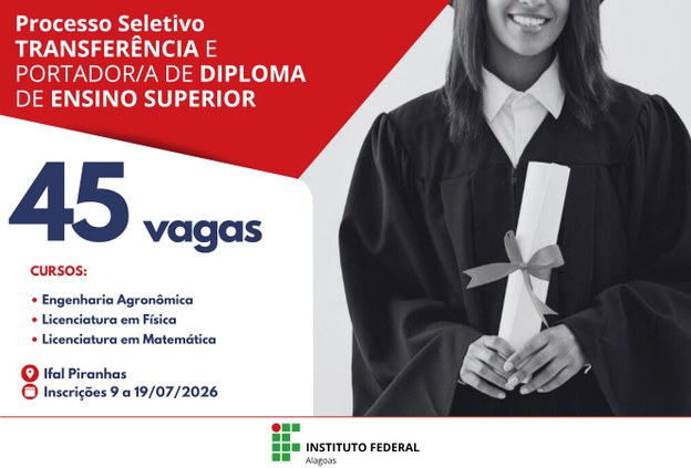 Campus Piranhas oferta 45 vagas para cursos de graduação