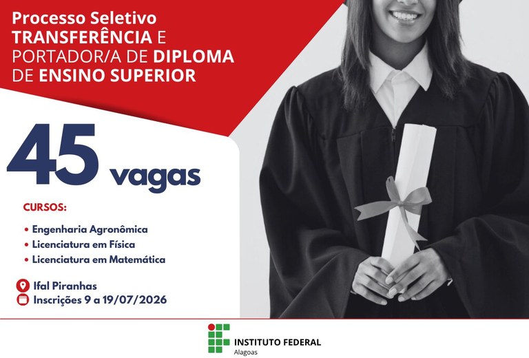 Campus Piranhas oferta 45 vagas para cursos de graduação