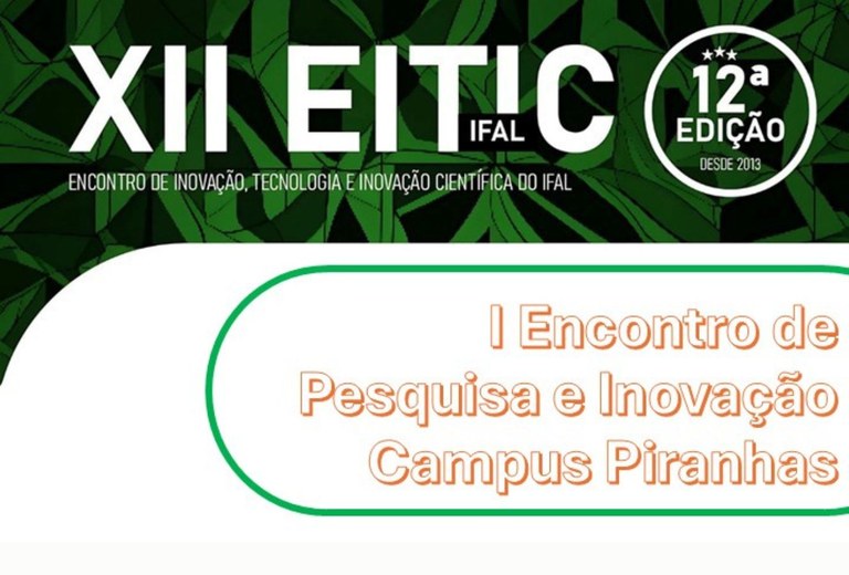 I Encontro de Pesquisa e Inovação do Campus Piranhas