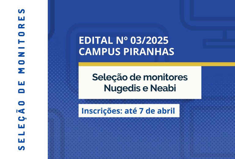 Seleção de monitoria - Campus Piranhas