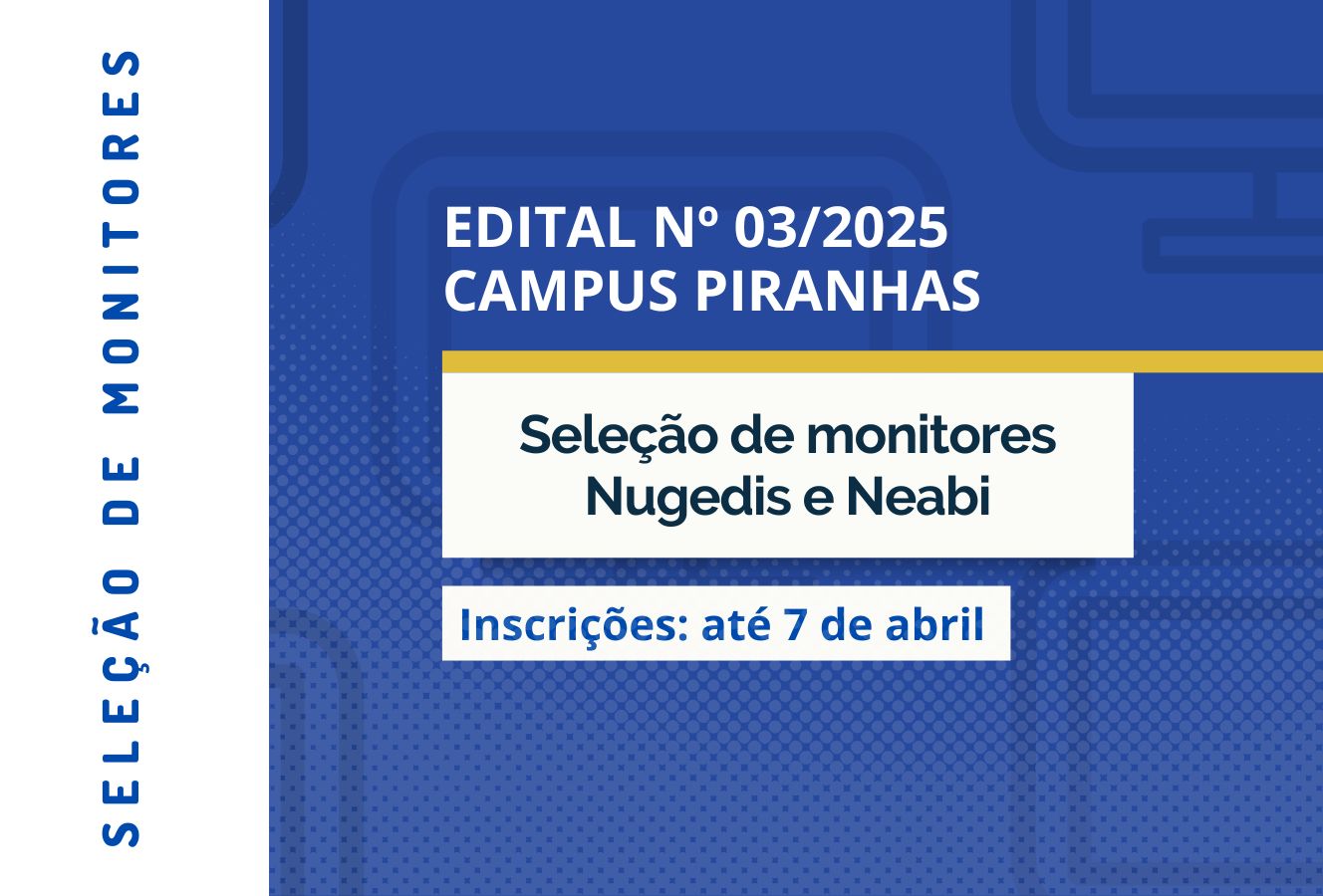Seleção de monitoria - Campus Piranhas