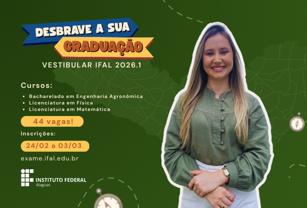 Ifal inicia nova seleção para cursos superiores do Campus Piranhas