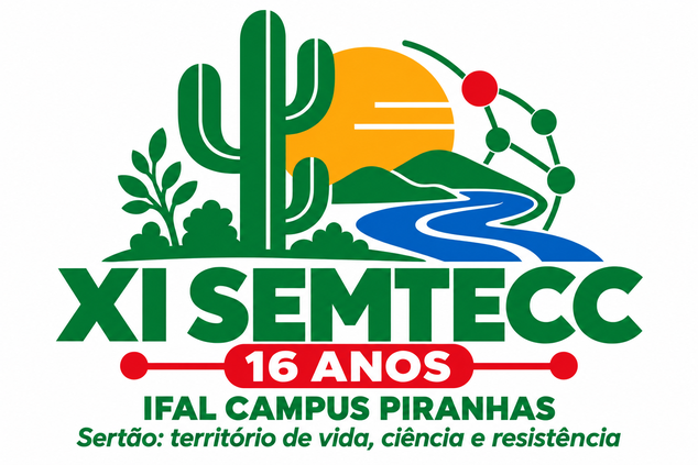 Semana Tecnológica e Cultural do Campus Piranhas ocorrerá em outubro
