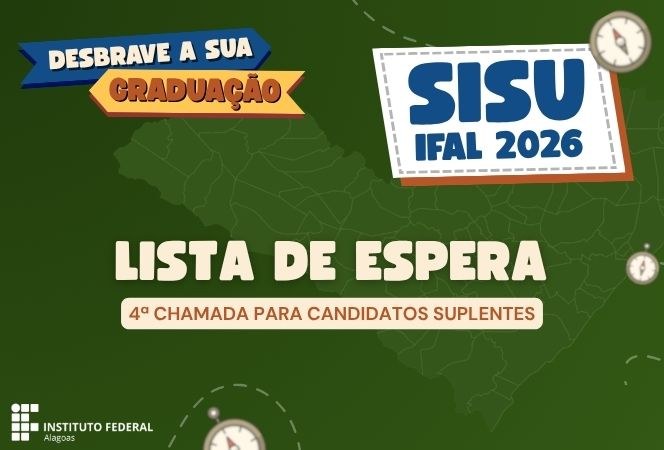 Sisu 2026.1: Campus Piranhas publica resultado final da 4° chamada para Engenharia Agronômica