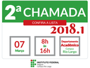 2º chamada 2018-1 Campus Rio Largo