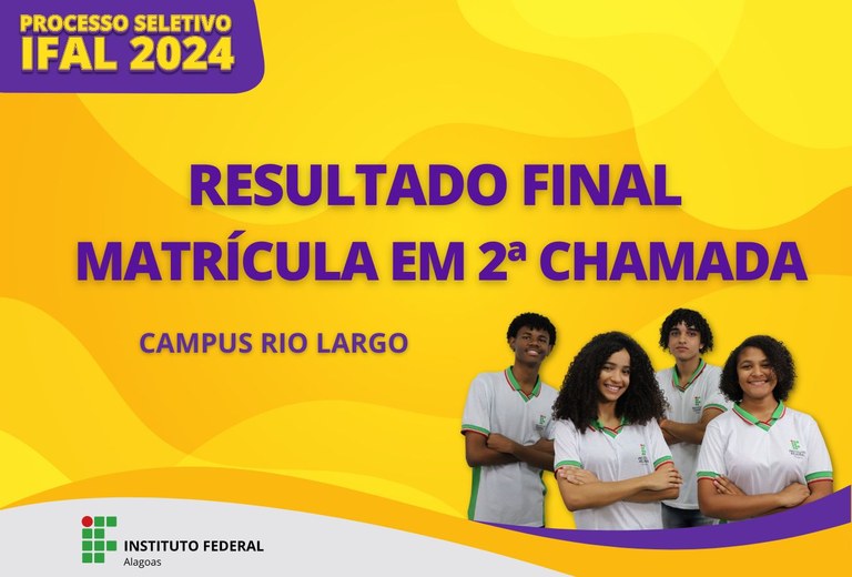 Acesse o resultado final da 2ª chamada para o curso integrado de Informática