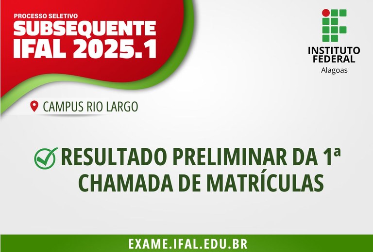Resultado preliminar da 1ª chamada da matrícula