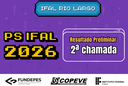 Resultado preliminar da 2a chamada - Rio Largo.png
