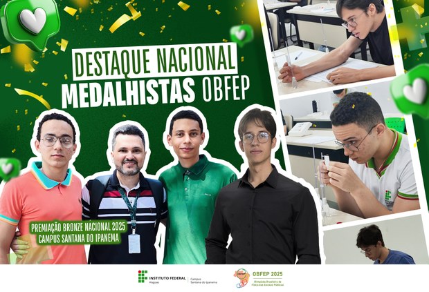 Alunos do Ifal Campus Santana do Ipanema são destaque nacional na OBFEP 2025