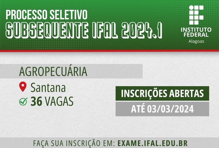 Inscrições para curso técnico subsequente em Agropecuária no campus Santana do Ipanema estão abertas; confira