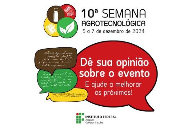 Dê sua opinião sobre a 10ª Semana Agrotecnológica