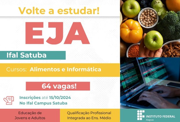 Ifal Satuba abre inscrições para cursos EJA de Informática e Alimentos