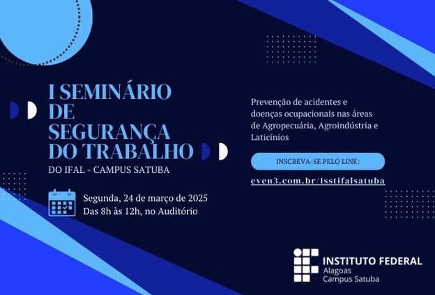 Ifal Satuba promove 1º Seminário de Segurança do Trabalho