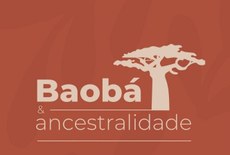 Baobá & Ancestralidade