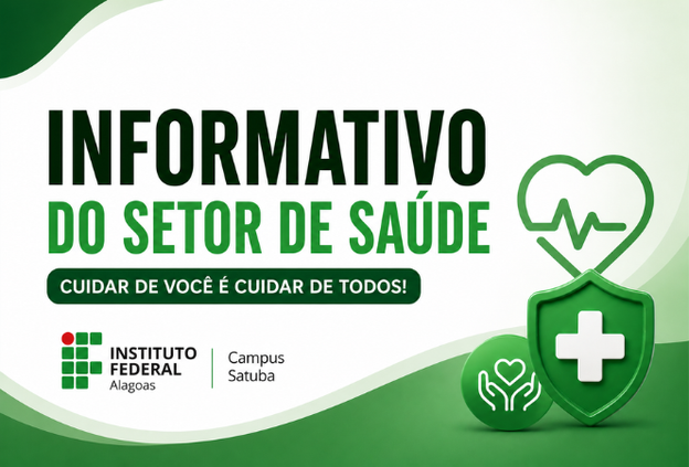 Setor de Saúde do Ifal Campus Satuba divulga orientações para prevenção de síndromes respiratórias