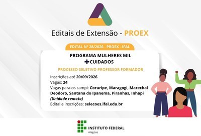 Ifal seleciona professores formadores para o Programa Mulheres Mil Mais Cuidados