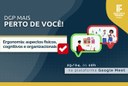DGP Mais Perto de Você aborda ergonomia no ambiente de trabalho