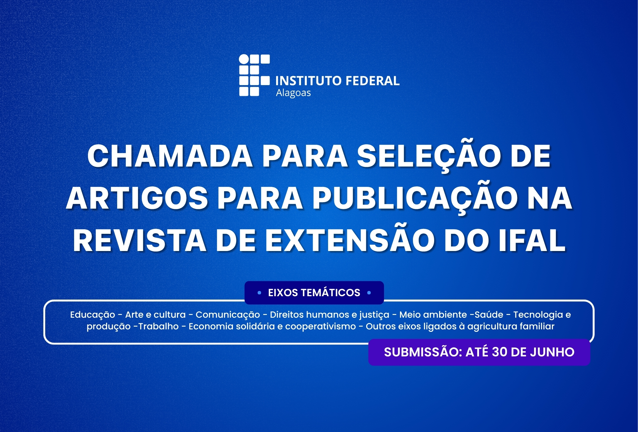 Aberta seleção de artigos para publicação na Revista de Extensão do Ifal