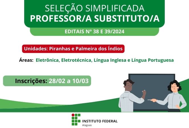 Aberta seleção para professores substitutos nos campi Piranhas e Palmeira dos Índios