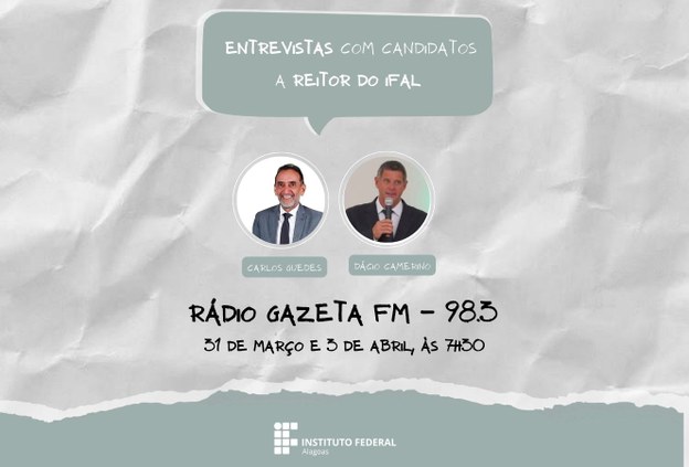 Candidatos a Reitor do Ifal participam de entrevistas na Rádio Gazeta FM