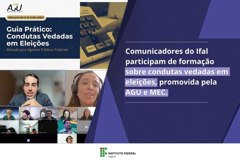 Formação foi promovida pela AGU e MEC visando esclarecer sobre o período de defeso eleitoral