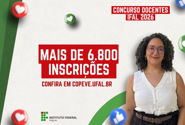 Concurso público para docentes do Ifal contabiliza mais de 6,8 mil inscrições homologadas.jpeg
