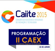 Congresso Alagoano de Extensão será realizado no Caiite 2015.