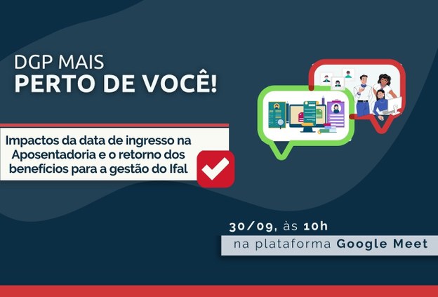 DGP divulga nota e cronograma de ações para a retomada da gestão de aposentadorias e pensões pelo Ifal