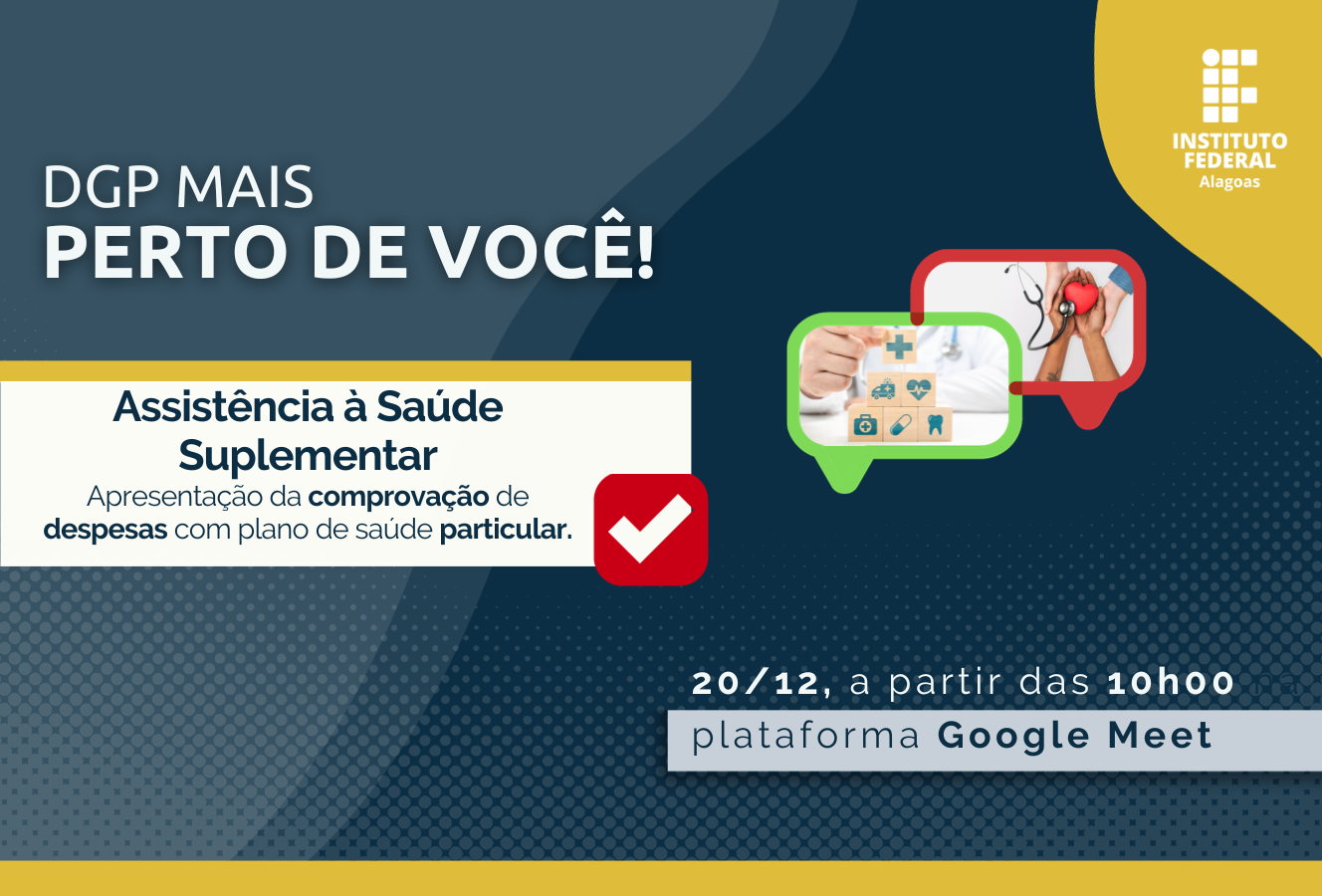 DGP Mais Perto de Você discute Assistência à Saúde Suplementar em edição de dezembro