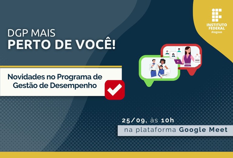 DGP mais perto de você aborda o PGD