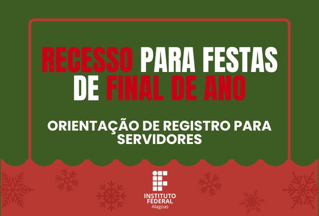 DGP orienta registro de recesso de fim de ano