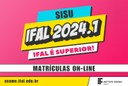 Divulgado resultado da chamada regular do SiSu 2024.1; saiba mais sobre as matrículas no Ifal