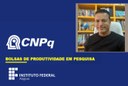 Professor Johnnatan Duarte de Freitas, do Campus Maceió é o segundo bolsista Produtividade do Ifal, no CNPq.jpg