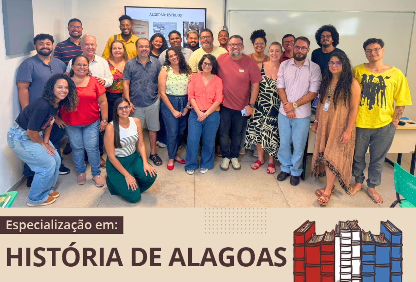 O curso de pós-graduação lato sensu em História de Alagoas