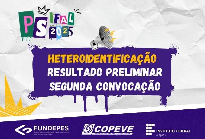 Resultado preliminar da 2ª convocação para a banca de heteroidentificação