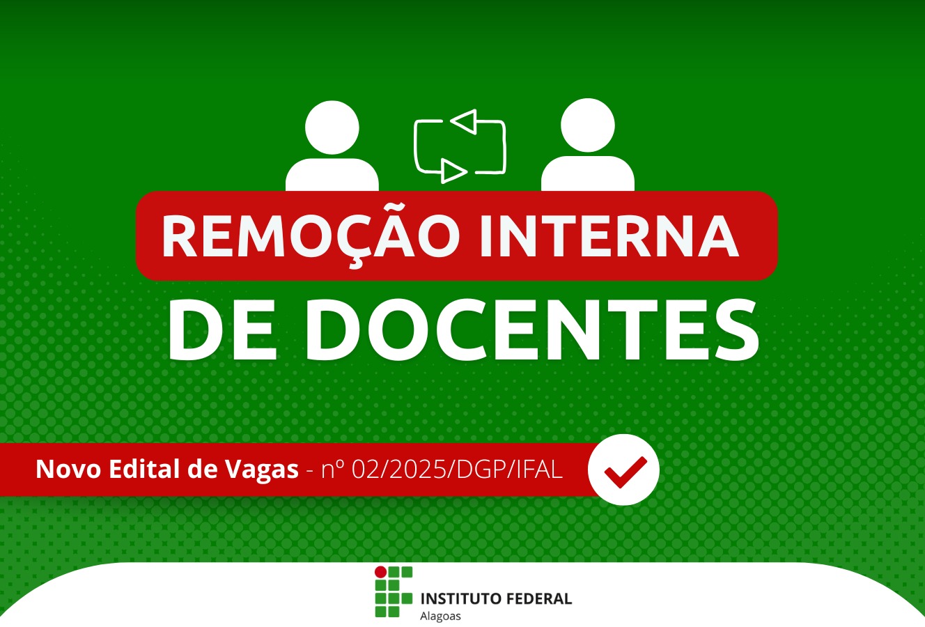 Ifal abre vagas para a remoção interna de docentes