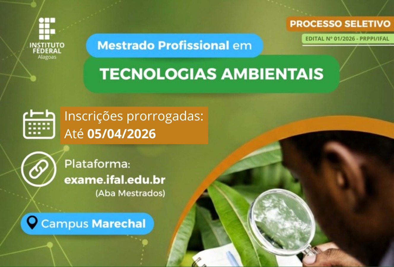 Com a retificação, o período de inscrição segue até o dia 5 de abril.