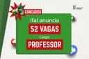 Ifal anuncia concurso público com 52 vagas para professores