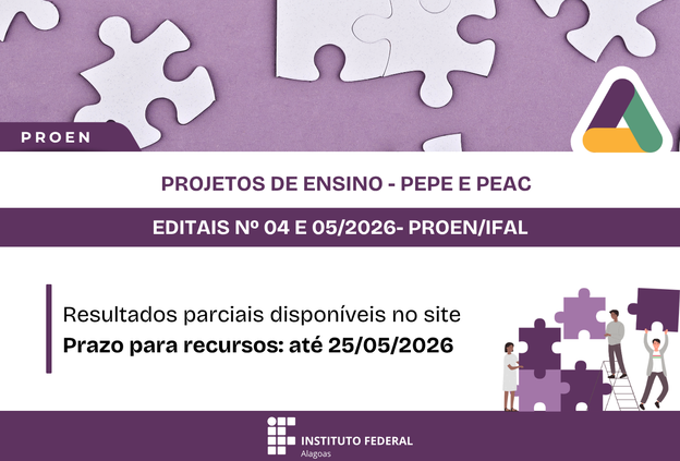 Ifal divulga resultado parcial de seleção de projetos de ensino