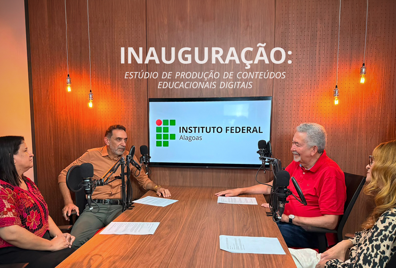 Ifal inaugura estúdio de produção de conteúdos educacionais digitais