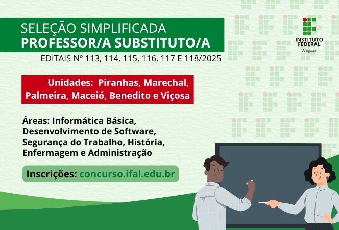 Ifal lança editais para a contratação de professores substitutos